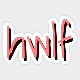 hwlf (he would love first) Sticker